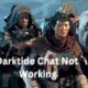 Darktide Chat Not Working – Solutions For Text & Voice Issues