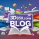 Exploring 3d659.com Blog: A Comprehensive Guide